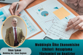 Mobbingin Ülke Ekonomisine Etkileri: Hesaplama Yöntemleri ve Analizler