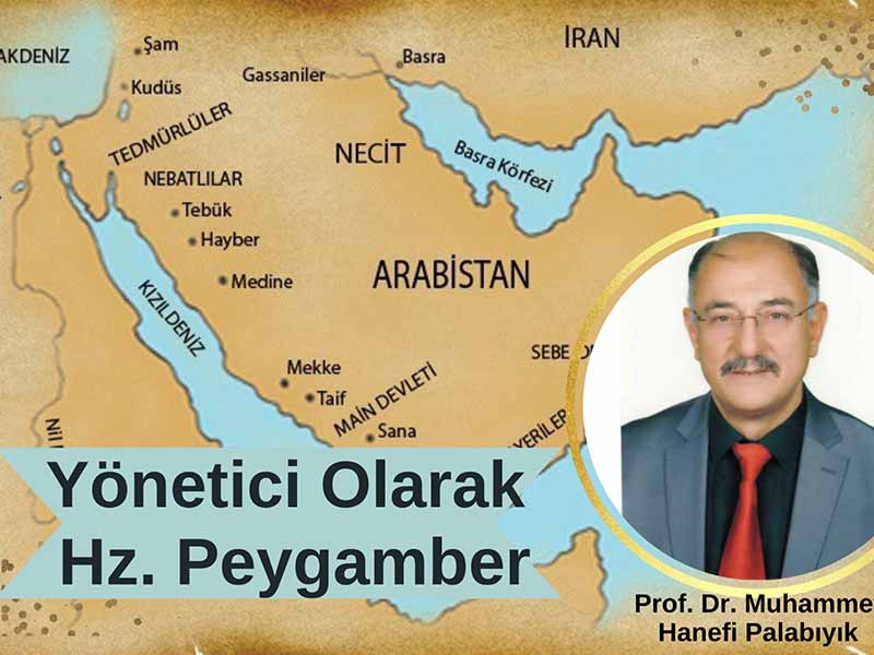 Yönetici Olarak Hz Peygamber
