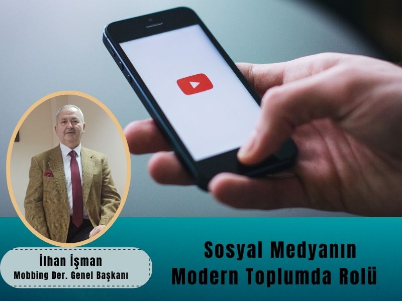 Sosyal Medyanın Modern Toplumda Rolü