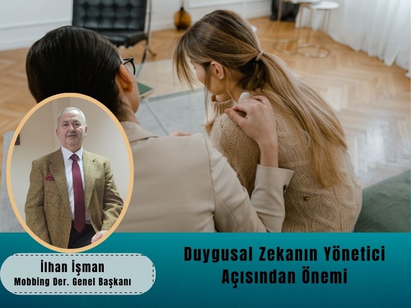 Duygusal Zekanın Yönetici Açısından Önemi