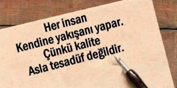 Her İnsan Kendine Yakışanı Yapar…